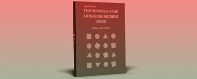 The Hundred-Page Language Models Book